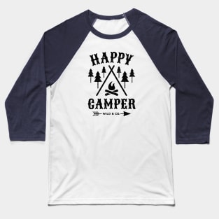Happy Camper (Black) Baseball T-Shirt